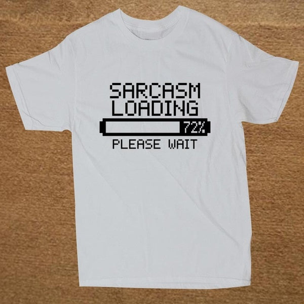 Sarcasm Loading T-Shirt