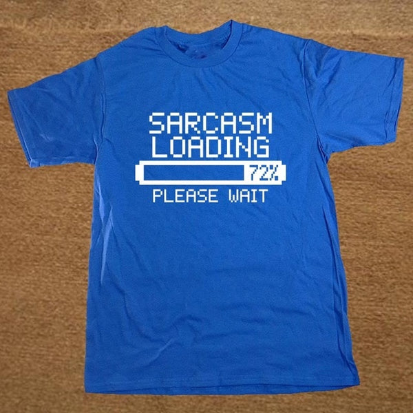 Sarcasm Loading T-Shirt