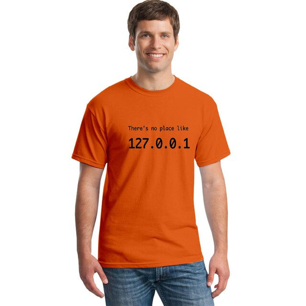 There's No Place Like 127.0.0.1 T-Shirt