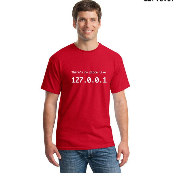 There's No Place Like 127.0.0.1 T-Shirt