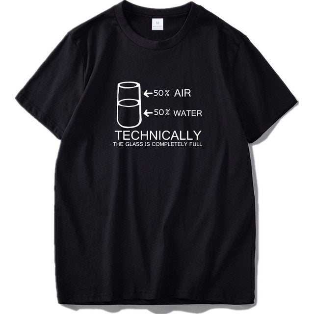 The Glass Is Completely Full T-Shirt